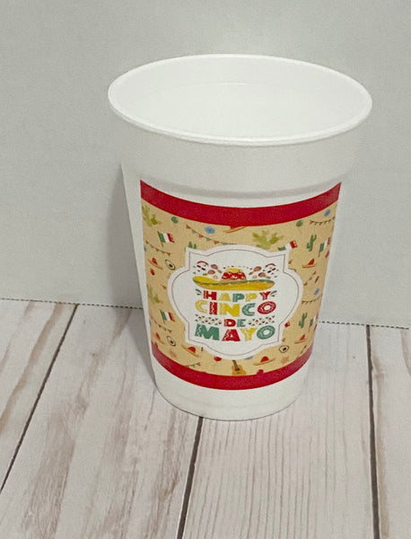 Cinco De Mayo styrofoam cups 16oz